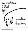 Nesnesitelná lehkost bytí (1x Audio na CD - MP3)