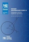 Metody matematické fyziky II (2. vydání)