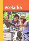 Včelařka, jak začít s chovem včel
