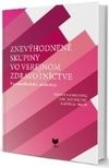 Znevýhodnené skupiny vo verejnom zdravotníctve 