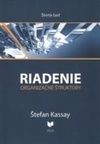 Riadenie 4 Organizačné štruktúry 