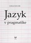Jazyk v pragmatike