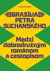Brazília Petra Suchanského