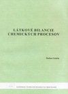 Látkové bilancie chemických procesov