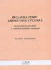Mechanika zemín - laboratórne cvičenia I.
