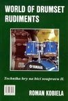 World of drumset rudiment. Technika hry na bicí soupravu 2