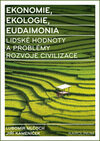 Ekonomie, ekologie, eudaimonia