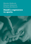 Masáž a regenerace ve sportu