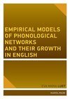 Empirical models of phonological networks and their growth in English