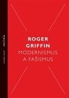 Modernismus a fašismus (2.vyd.)