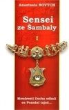 Sensei ze Šambaly 1 2.vydání