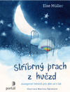 Stříbrný prach z hvězd