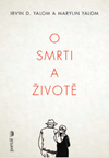 O smrti a životě