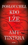 Poslouchej, kdo lže