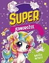  Balíček aktivít: Super jednorožce