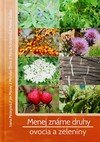 Menej známe druhy ovocia a zeleniny
