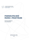 Podnikateľské riziko - praktikum