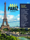 Môj Paríž. Slávni ľudia rozprávajú o meste lásky