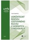 Udržateľný rozvoj cestovného ruchu v horských strediskách