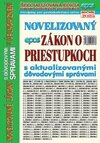 ovelizovaný zákon o priestupkoch s aktualizovanými dôvodovými správami v úplnom znení, NZ 13/2025