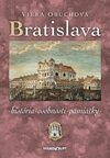 Bratislava – história, osobnosti, pamiatky
