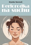Perlorodka na suchu
