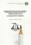 Pokročilé štatistické metódy v behaviorálnych a sociálnych vedách
