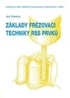 Základy frézovací techniky RSS prvků