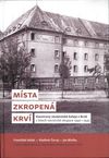 Místa zkropená krví