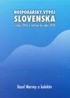 Hospodársky vývoj Slovenska