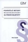 Pokročilé metody rozhodování za právní nejistoty