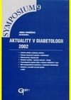 Aktuality v diabetologii 2002