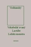Vokabulář zvaný Lactifer - Lidská monstra