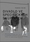 Divadlo ve specifických skupinách