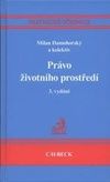 Právo životního prostředí - 3. vydání
