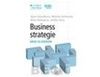 Business strategie. Krok za krokem