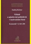 Věřitelé a uplatňování pohledávek v insolvenčním řízení Komentář § 165-204