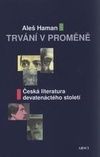 Trvání v proměně. Česká literatura 19. st. 2. vydanie