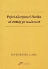 Pojetí důstojnosti člověka od antiky po současnost