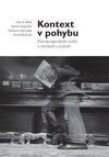 Kontext v pohybu