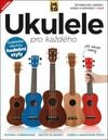Ukulele pro každého (2. vydání)