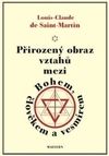 Přirozený obraz vztahů mezi Bohem, člověkem a vesmírem