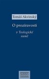 O prozíravosti v Teologické sumě