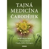 Tajná medicína čarodějek