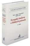 Evropská úmluva o lidských právech. Komentář (2. vydání)