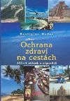 Ochrana zdraví na cestách