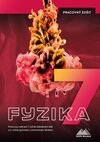 Fyzika 7 - Pracovný zošit