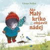 Ako Malý krtko objavil nádej