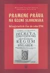 Pramene práva na území Slovenska I.