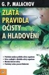 Zlatá pravidla očisty a hladovění